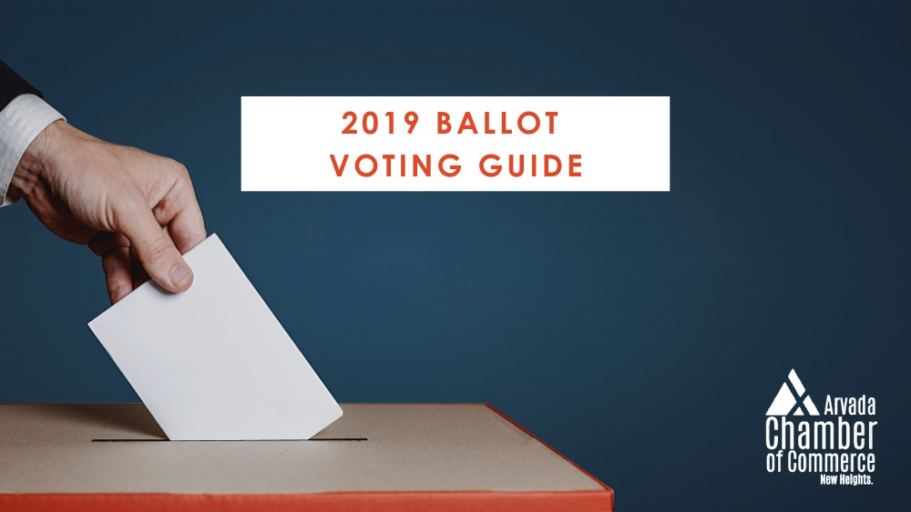 2019 Ballot Voter Guide - Arvada Chamber of Commerce