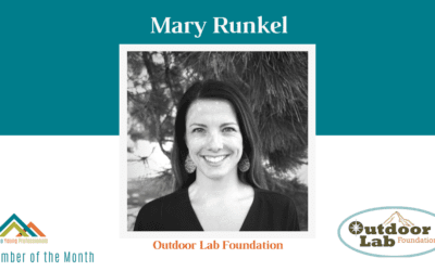 June AYP Member of the Month: Mary Runkel, Outdoor Lab Foundation