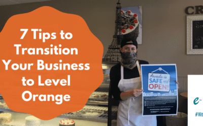 7 Tips to Transition Your Business to Level Orange