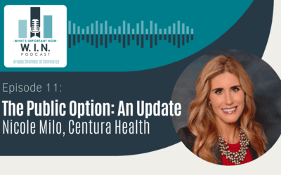 WIN Podcast Episode 11: The Public Option: An Update, with Nicole Milo, Centura Health