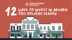 12 Ways to Invest in Arvada this Holiday Season