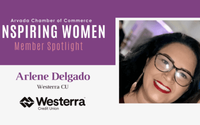 Inspiring Women Member Spotlight: Arlene Delgado, Westerra CU