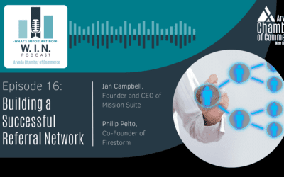 W.I.N. Podcast Episode 16: Building a Successful Referral Network