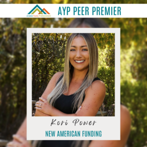AYP Peer Premier: Kori Power, New American Funding