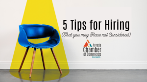 5 Tips for Hiring (That you may Have not Considered)