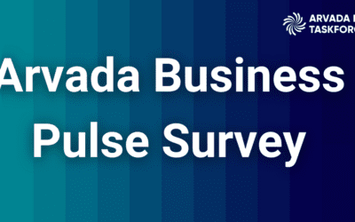 Your Feedback Can Lead to New Resources! Take the Arvada Business Pulse Survey