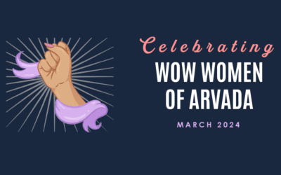 Nominations Now Open to Celebrate WOW Women of Arvada