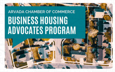 Arvada Chamber Launches Business Housing Advocates Program