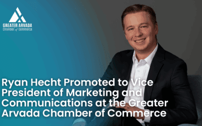 Ryan Hecht Promoted to Vice President of Marketing and Communications at the Greater Arvada Chamber of Commerce